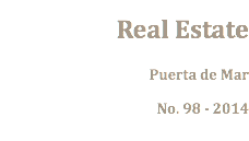 Real Estate Puerta de Mar No. 98 - 2014